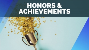 Honors and Achievements