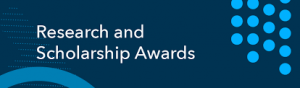 Research and Scholarship Awards